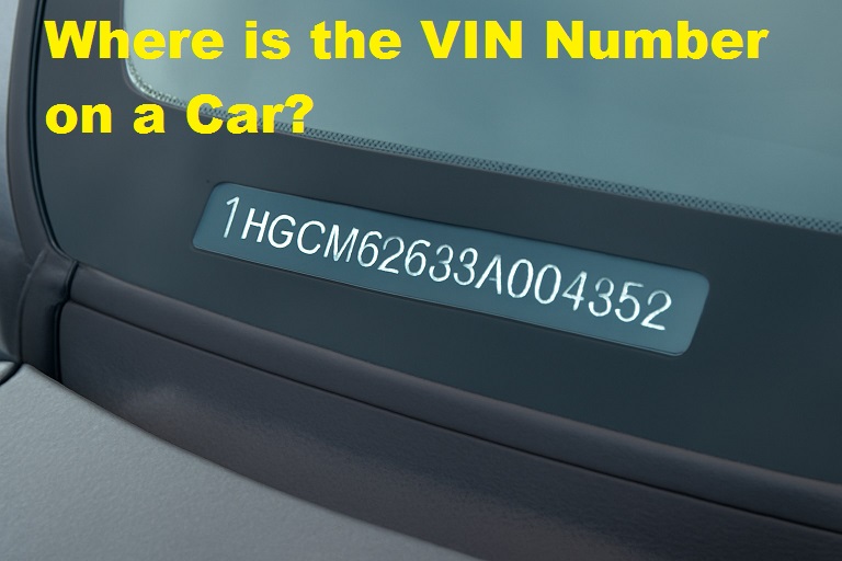 Where is the VIN Number on a Car?